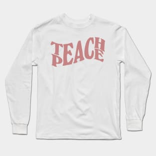 teach peace lettering - dusty pink Long Sleeve T-Shirt